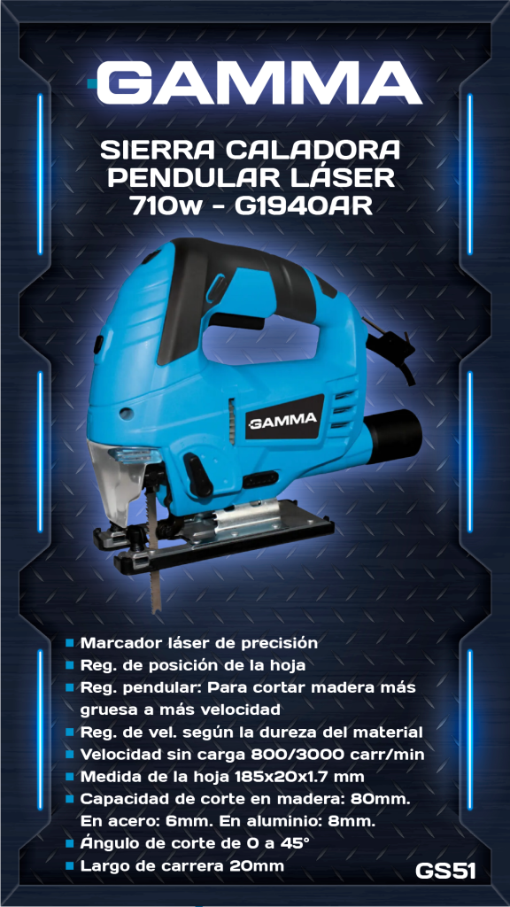 SIERRA CALADORA PEND. LASER 710W GAMMA